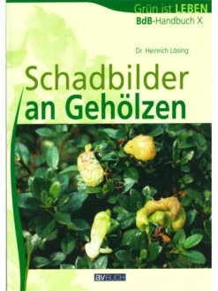 BdB-Handbuch 'Schadbilder An Gehölzen'